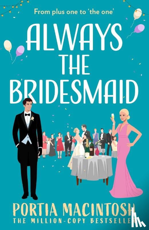 MacIntosh, Portia - Always The Bridesmaid