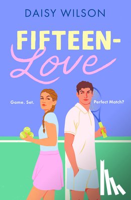 Wilson, Daisy - Fifteen-Love