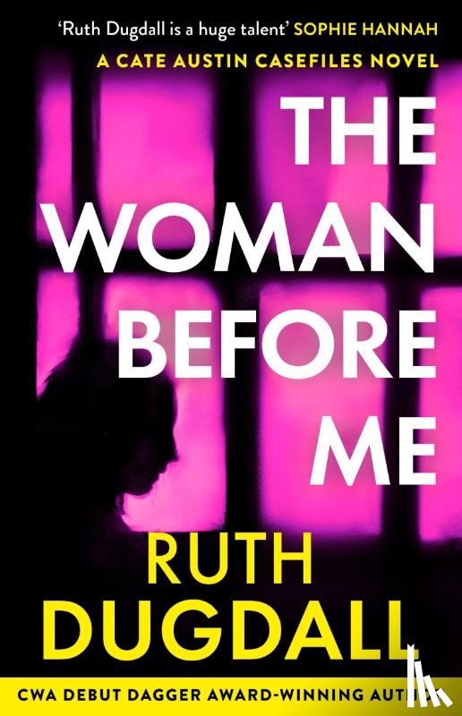 Dugdall, Ruth - The Woman Before Me