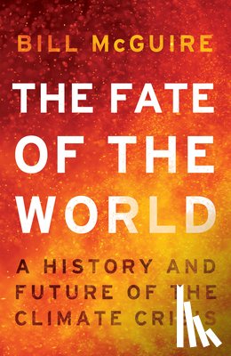 McGuire, Bill - The Fate of the World