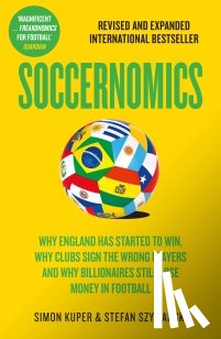 Kuper, Simon, Szymanski, Stefan - Soccernomics