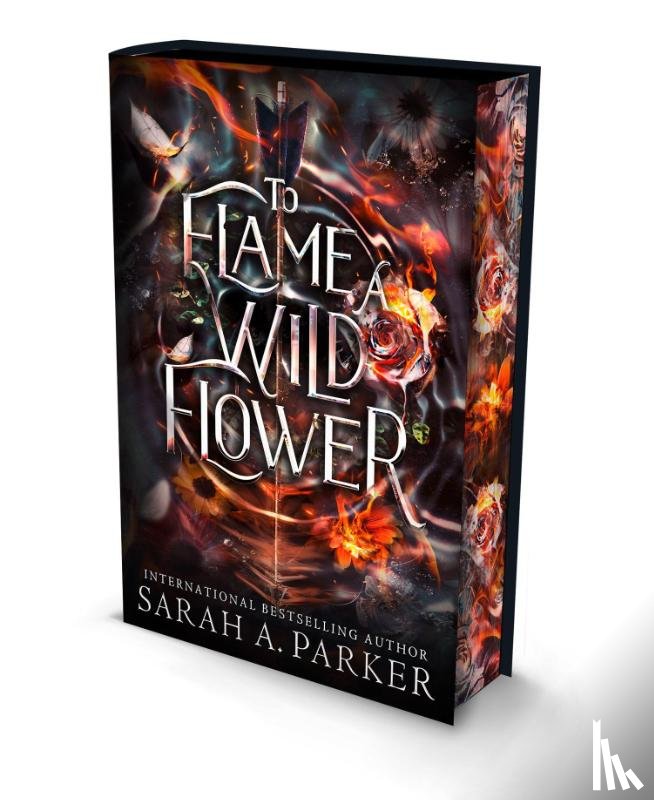 Parker, Sarah A. - To Flame a Wild Flower