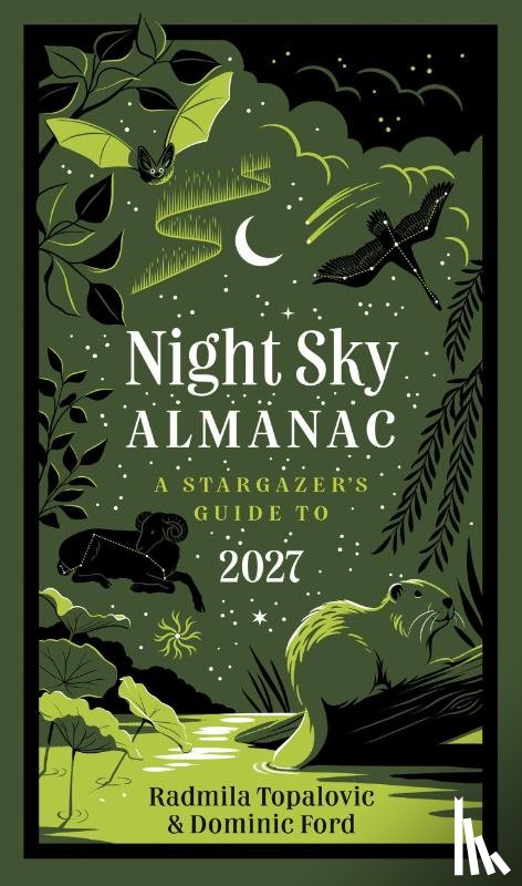 Topalovic, Radmila, Ford, Dominic, Royal Observatory Greenwich, Collins Astronomy - Night Sky Almanac 2027