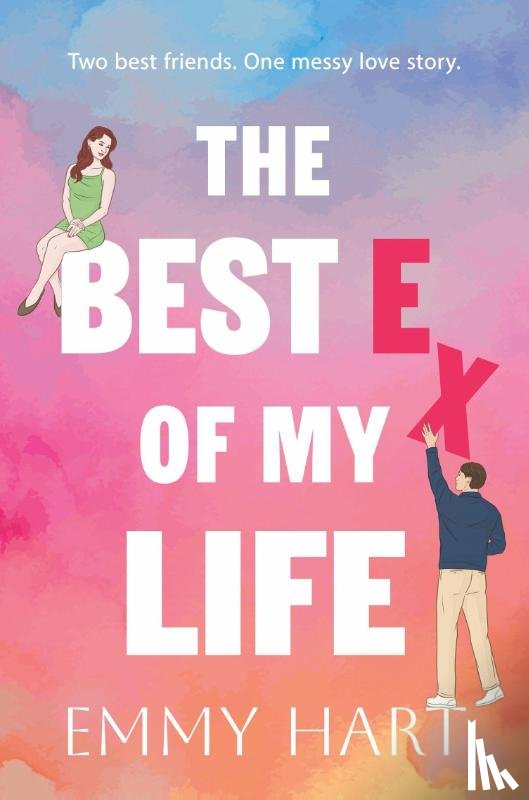 Hart, Emmy - The Best Ex of My Life