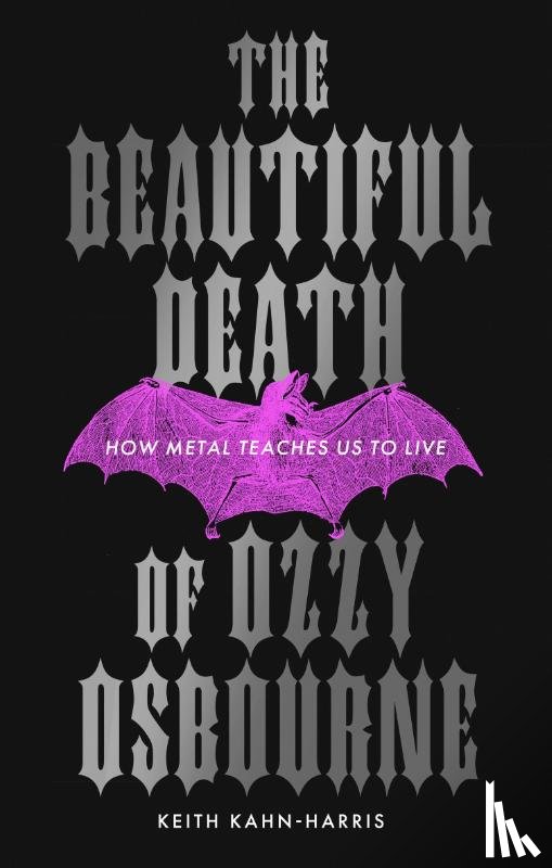 Kahn-Harris, Keith - The Beautiful Death of Ozzy Osbourne