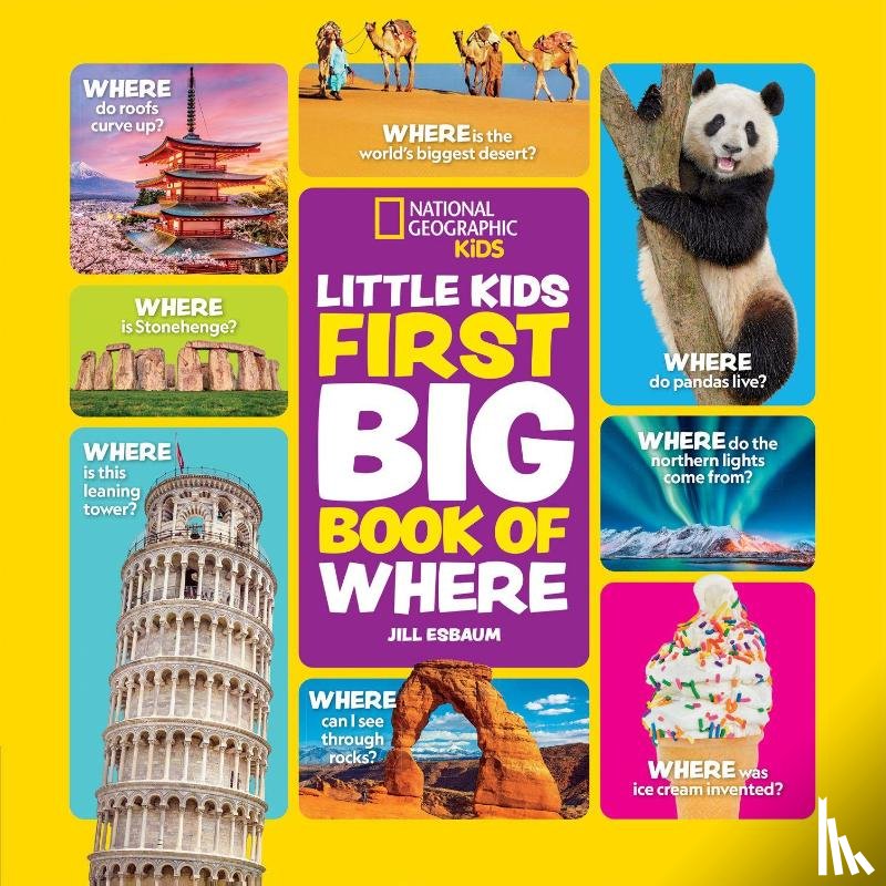National Geographic Kids - Little Kids First Big Book of Where