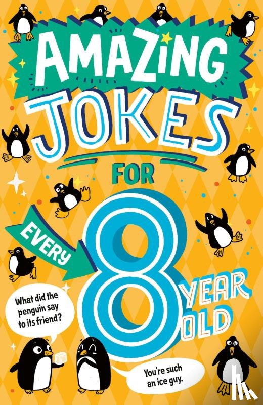 Frost, Kit - Amazing Jokes for Every 8 Year Old
