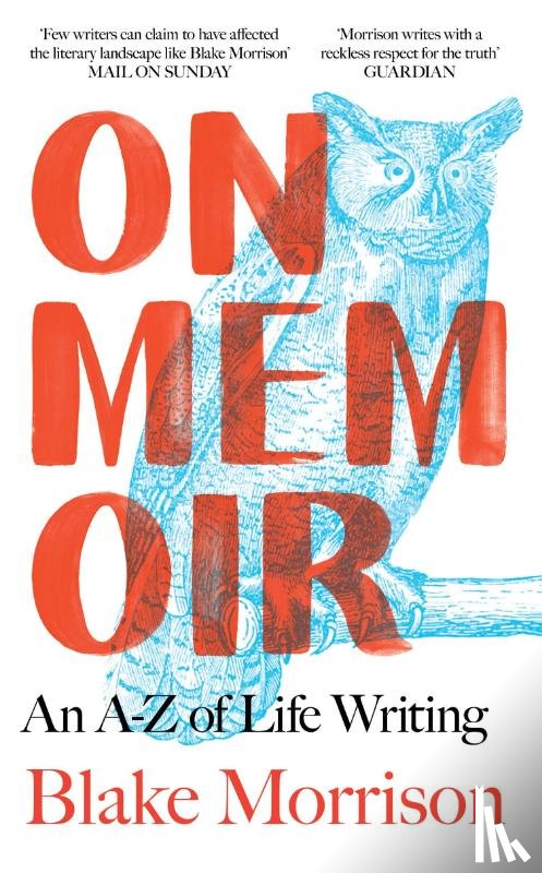 Morrison, Blake - On Memoir