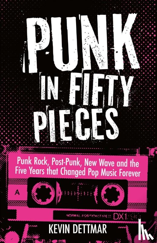 Dettmar, Kevin - Punk in 50 Pieces