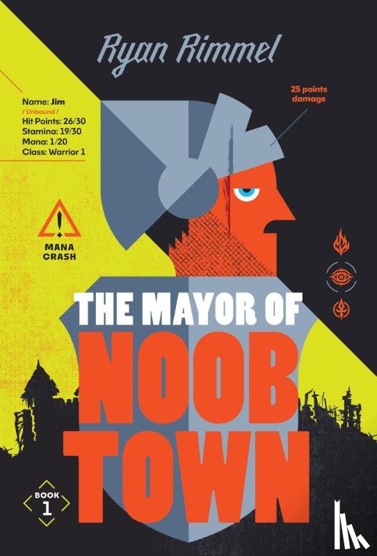 Rimmel, Ryan - The Mayor of Noobtown