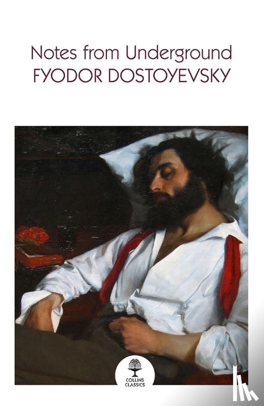 Dostoyevsky, Fyodor - Notes from Underground