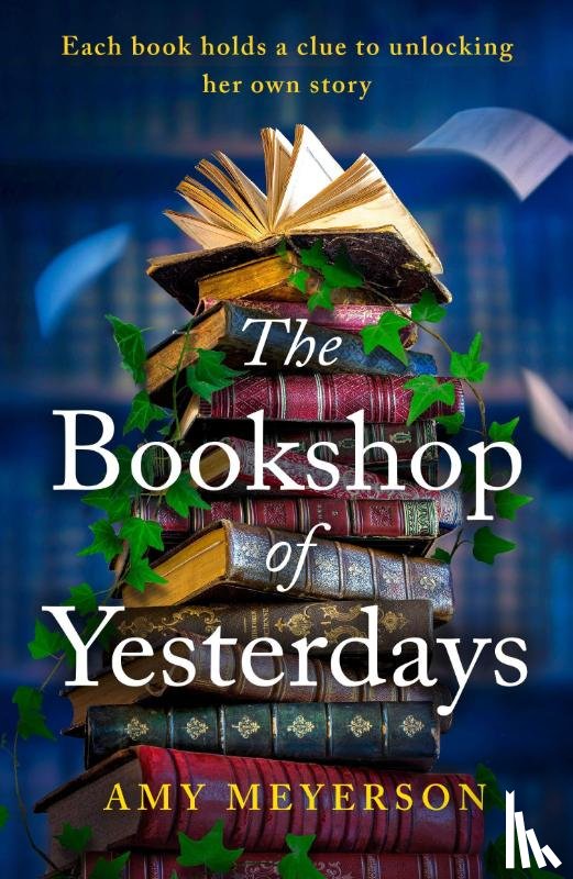 Meyerson, Amy - The Bookshop Of Yesterdays