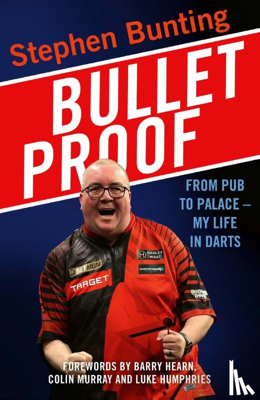 Bunting, Stephen - Bulletproof