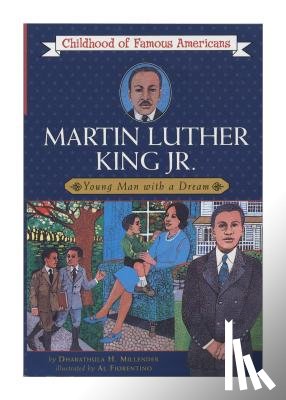 Millender, Dharathula H. - Martin Luther King, Jr.: Young Man with a Dream