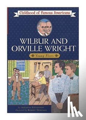Stevenson, Augusta - COFA WILBUR & ORVILLE WRIGHT