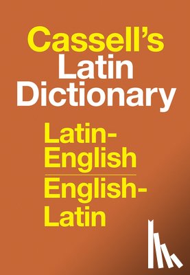 Simpson, D. P. - Cassell's Standard Latin Dictionary - Latin/English - English/Latin