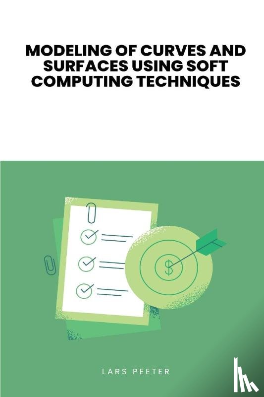 Kavita, MS - Modeling of Curves and Surfaces Using Soft Computing Techniques