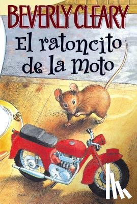 Cleary, Beverly - El ratoncito de la moto