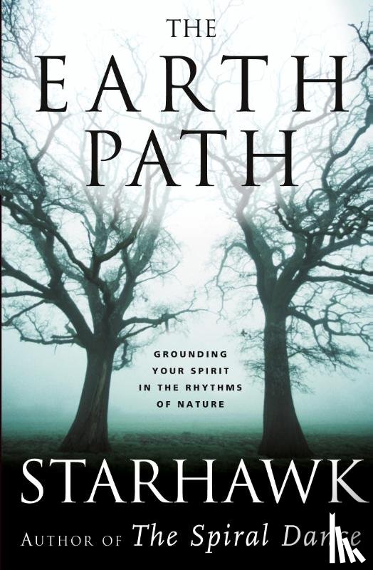 Starhawk - The Earth Path