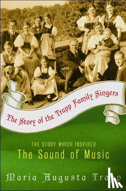 Trapp, Maria A - The Story of the Trapp Family Singers