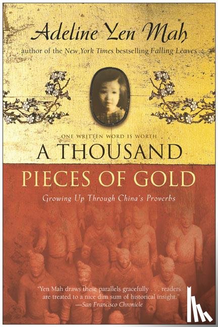 Yen Mah, Adeline - Yen Mah, A: Thousand Pieces of Gold