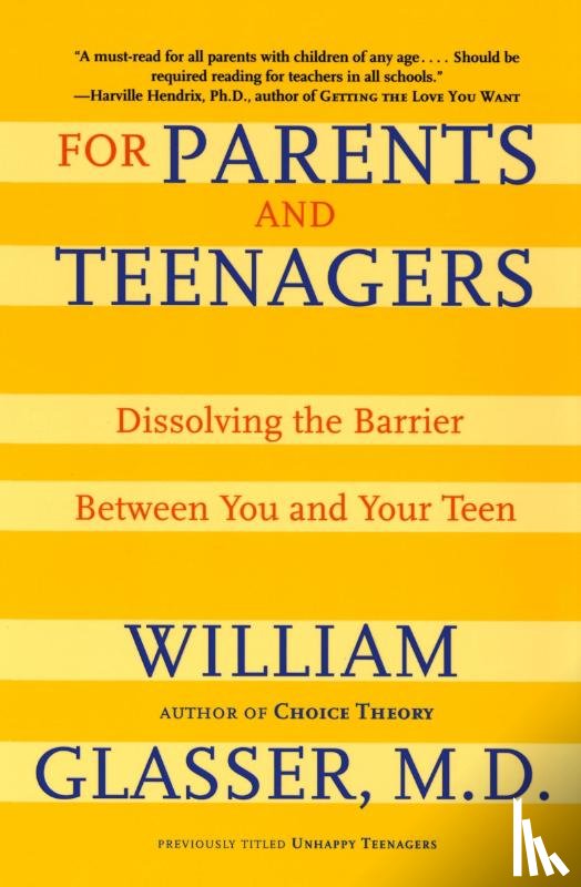 Glasser, William - For Parents and Teenagers