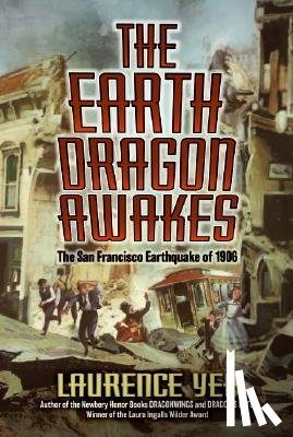 Yep, Laurence - The Earth Dragon Awakes