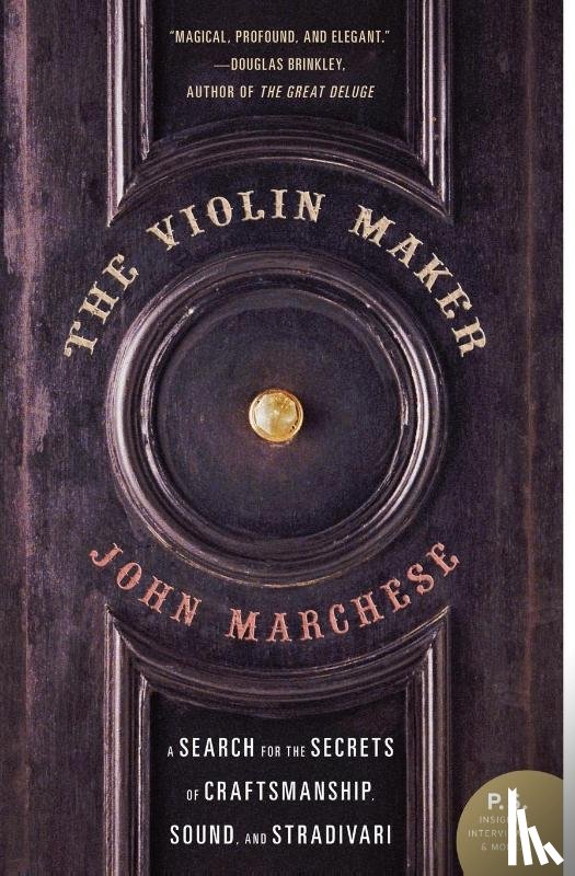 Marchese, John - The Violin Maker