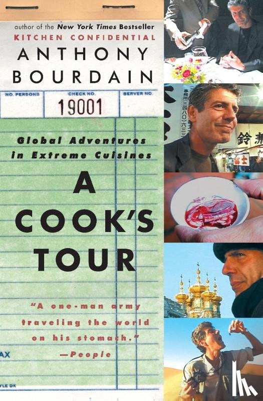 Bourdain, Anthony - A Cook's Tour