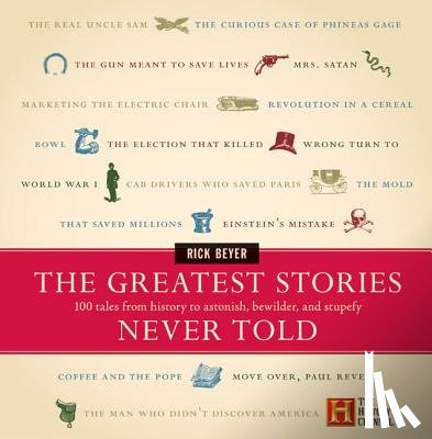 Beyer, Rick - The Greatest Stories Never Told