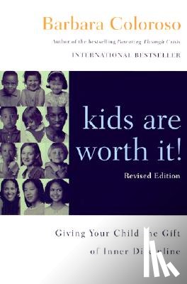 Coloroso, Barbara - Kids Are Worth It!