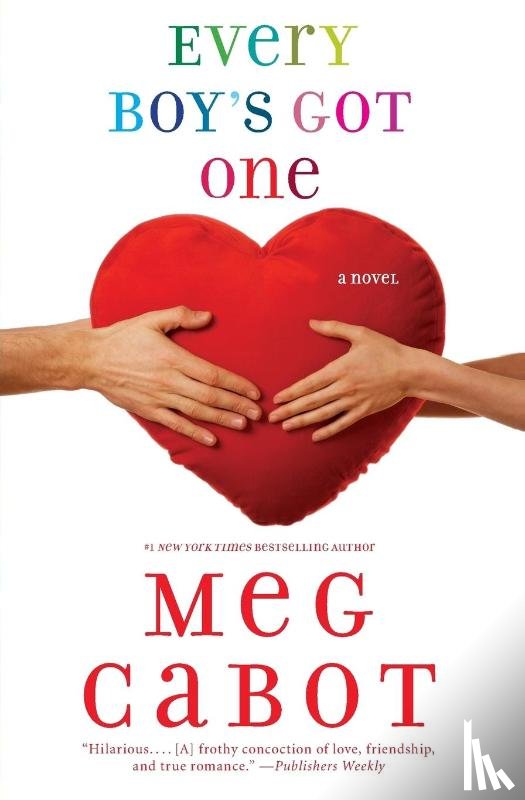 Cabot, Meg - Every Boy's Got One