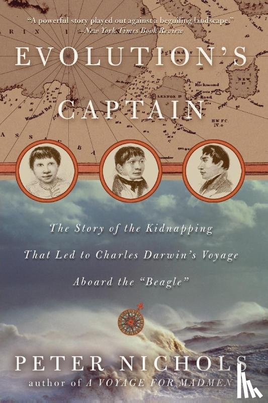 Nichols, Peter - Evolution's Captain