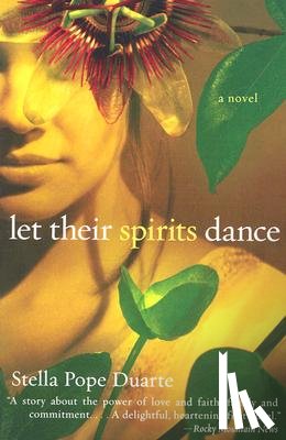Duarte, Stella Pope - Let Their Spirits Dance