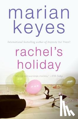 Keyes, Marian - Rachel's Holiday