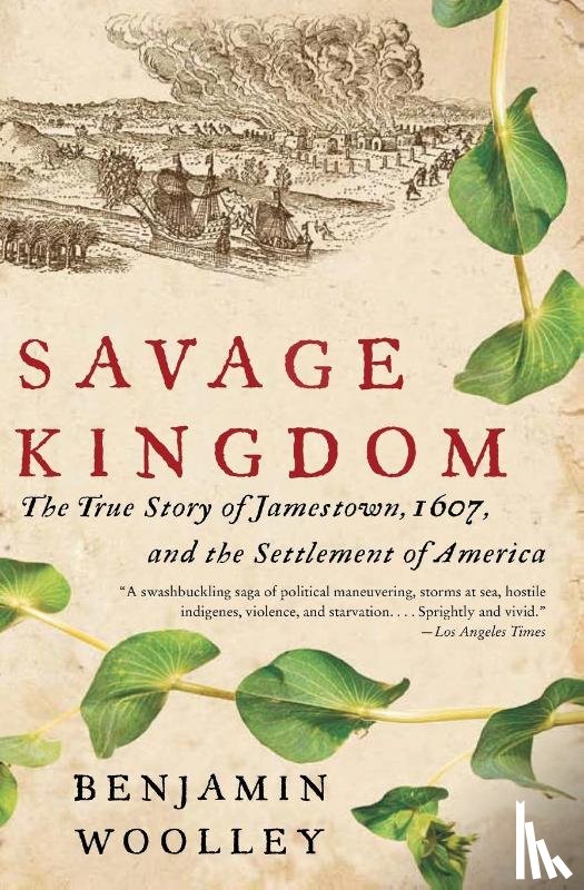 Woolley, Benjamin - Savage Kingdom