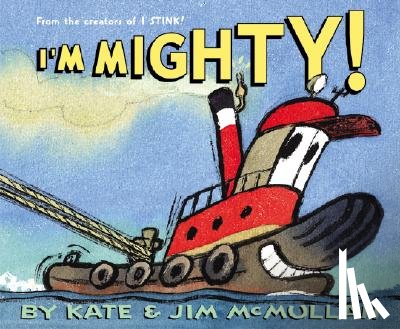 McMullan, Kate - I'm Mighty!