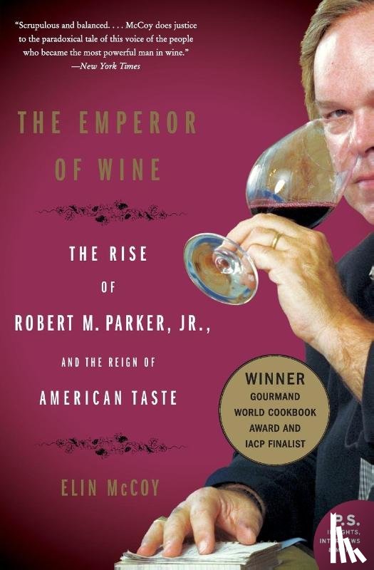 Mccoy, Elin - Emperor of Wine, The