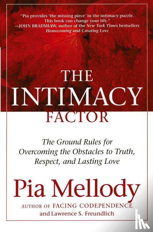 Mellody, Pia, Freundlich, Lawrence S. - The Intimacy Factor
