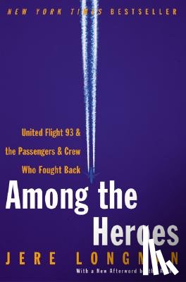 Longman, Jere - Among the Heroes