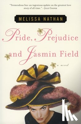 Nathan, Melissa - Pride, Prejudice and Jasmin Field