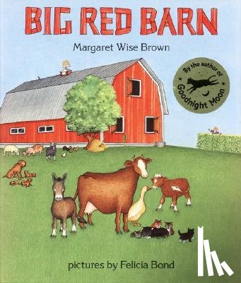 Brown, Margaret Wise - Big Red Barn Big Book