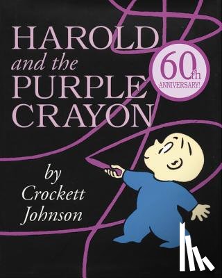 Johnson, Crockett - Harold and the Purple Crayon