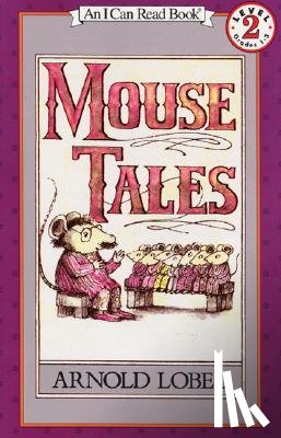 Lobel, Arnold - Mouse Tales