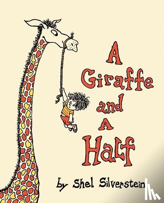 Silverstein, Shel - A Giraffe and a Half