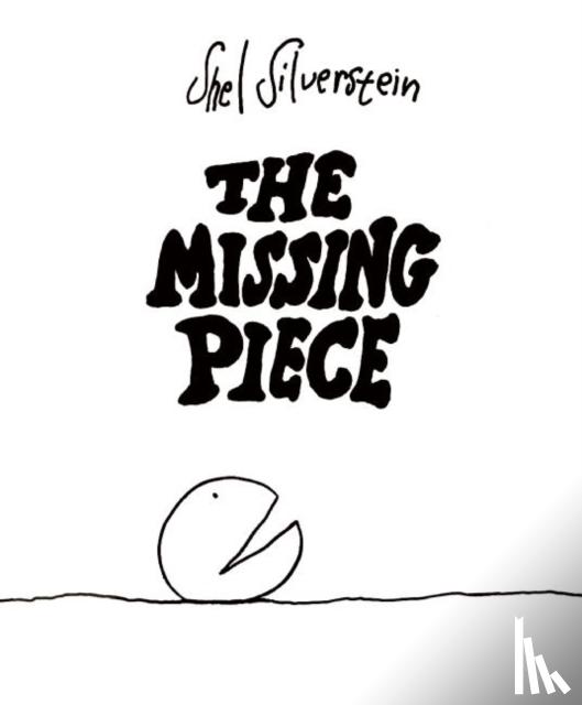 Silverstein, Shel - The Missing Piece