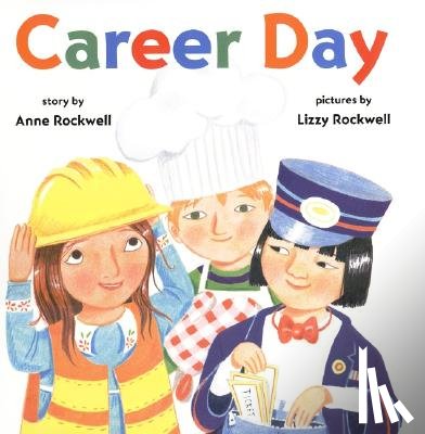 Rockwell, Anne - Career Day