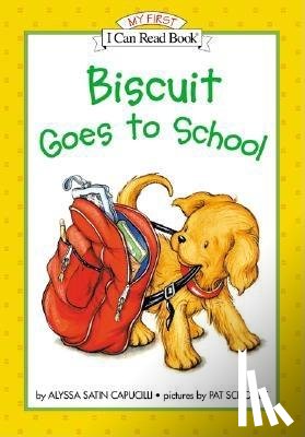 Capucilli, Alyssa Satin - Biscuit Goes to School