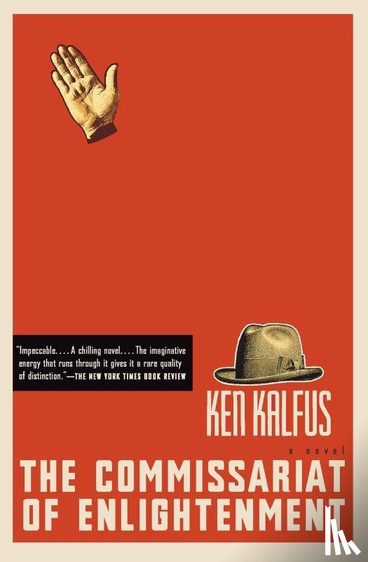 Kalfus, Ken - The Commissariat of Enlightenment