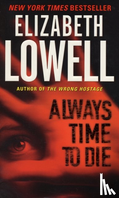 Lowell, Elizabeth - Always Time to Die